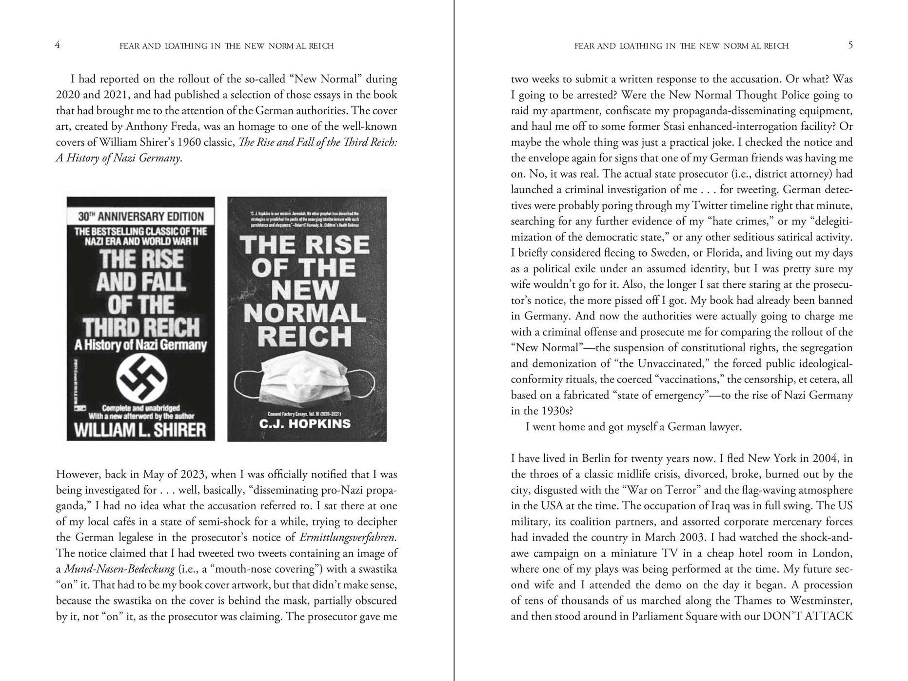 Fear and Loathing in the New Normal Reich: Consent Factory Essays, Vol. IV (2022-2024)