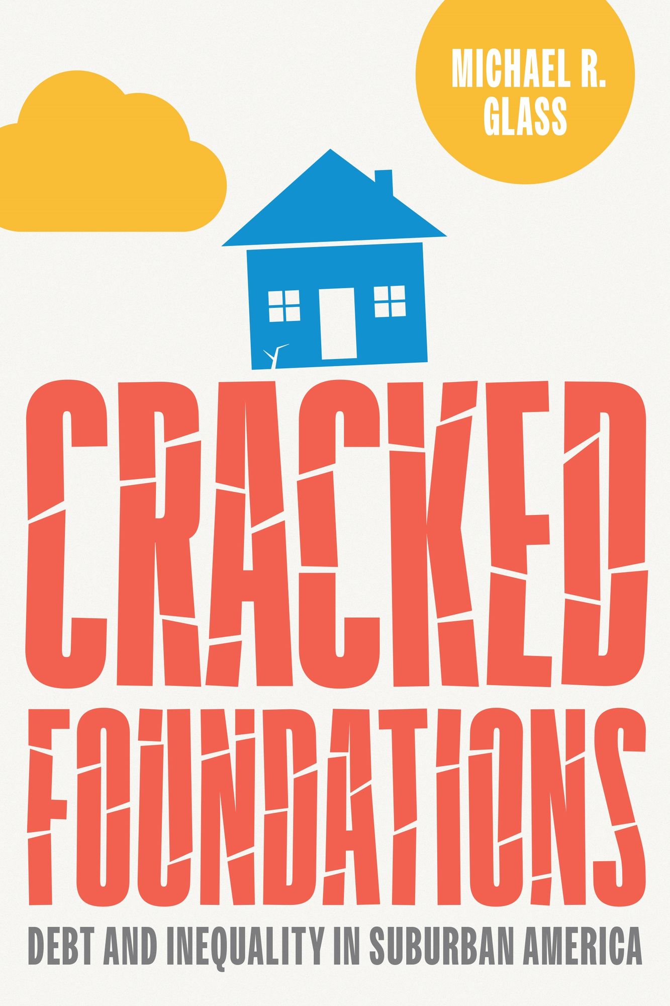 Cracked Foundations: Debt and Inequality in Suburban America
