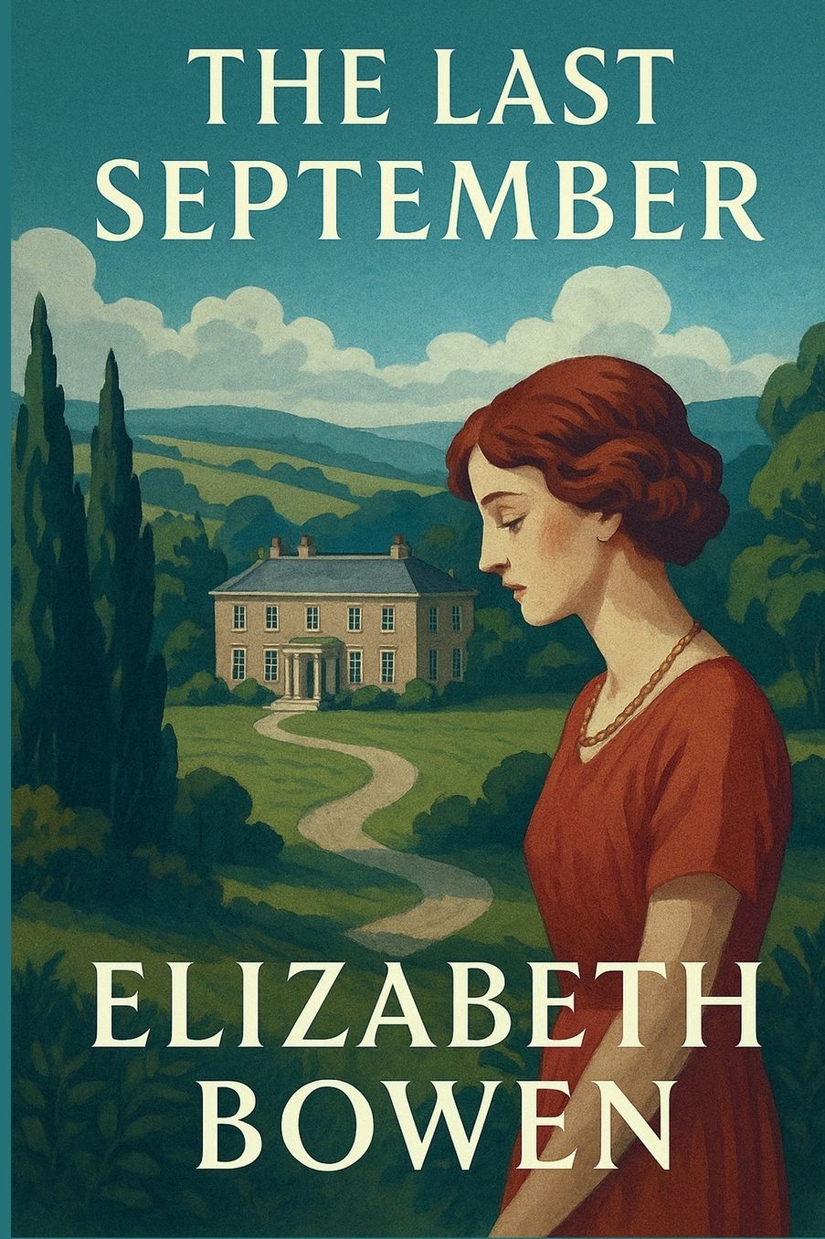 The Last September: A Novel of Anglo-Irish Life