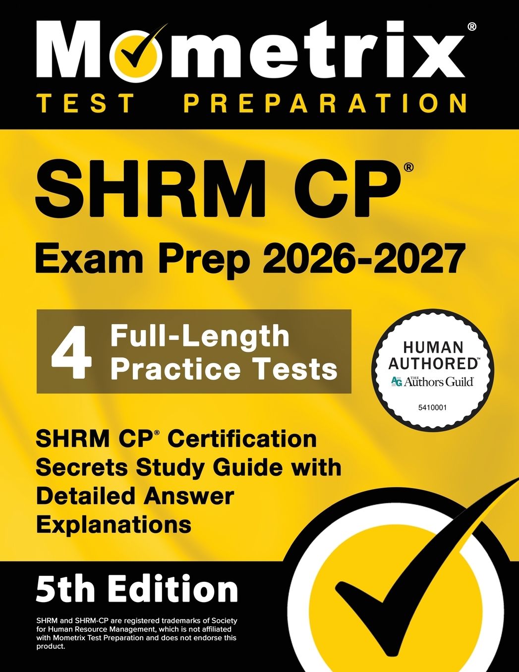 SHRM CP Exam Prep 2026-2027 - 4 Full-Length Practice Tests, SHRM CP Certification Secrets Study Guide with Detailed Answer Explanations