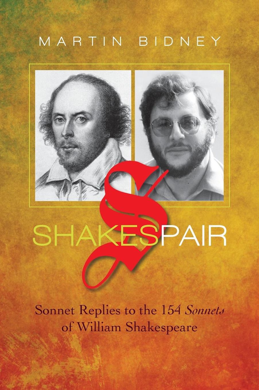 Shakespair: Sonnet Replies to the 154 Sonnets of William Shakespeare