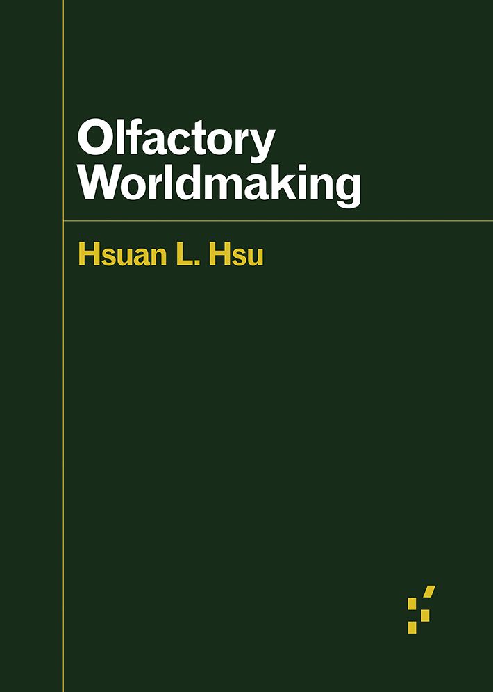 Olfactory Worldmaking