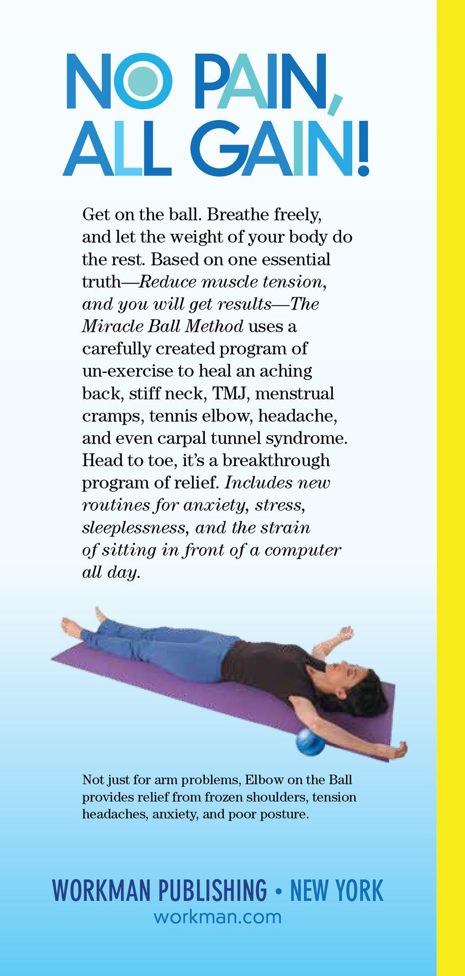 The Miracle Ball Method, Revised Edition: Relieve Your Pain, Reshape Your Body, Reduce Your Stress