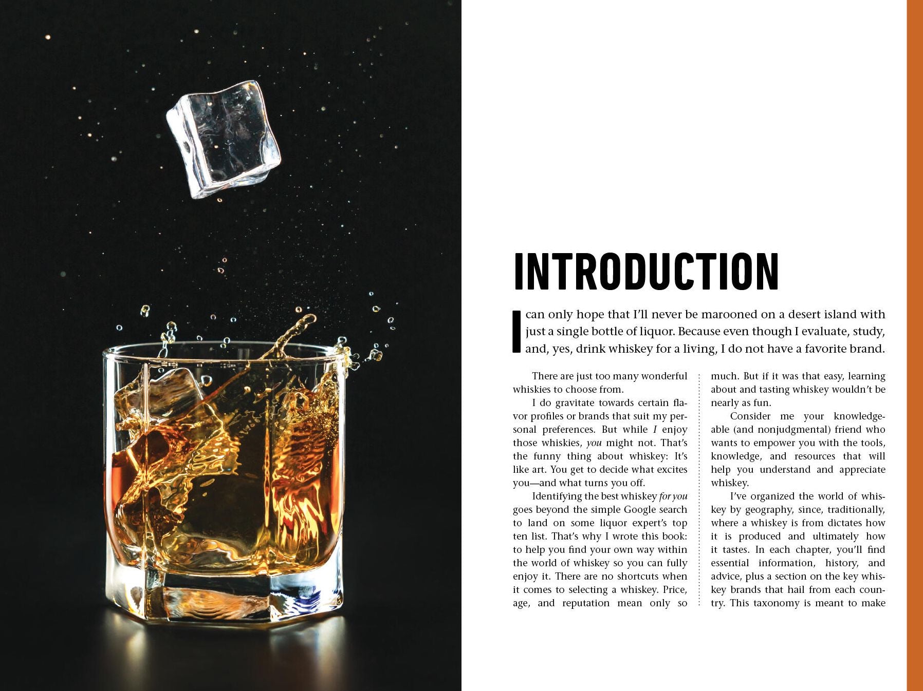 The Whiskey Bible: A Complete Guide to the World's Greatest Spirit (The History, Secrets, and Lore Behind the Best Scotch, Bourbon, Irish, Rye, Canadian, Japanese, Single Malt, and More)