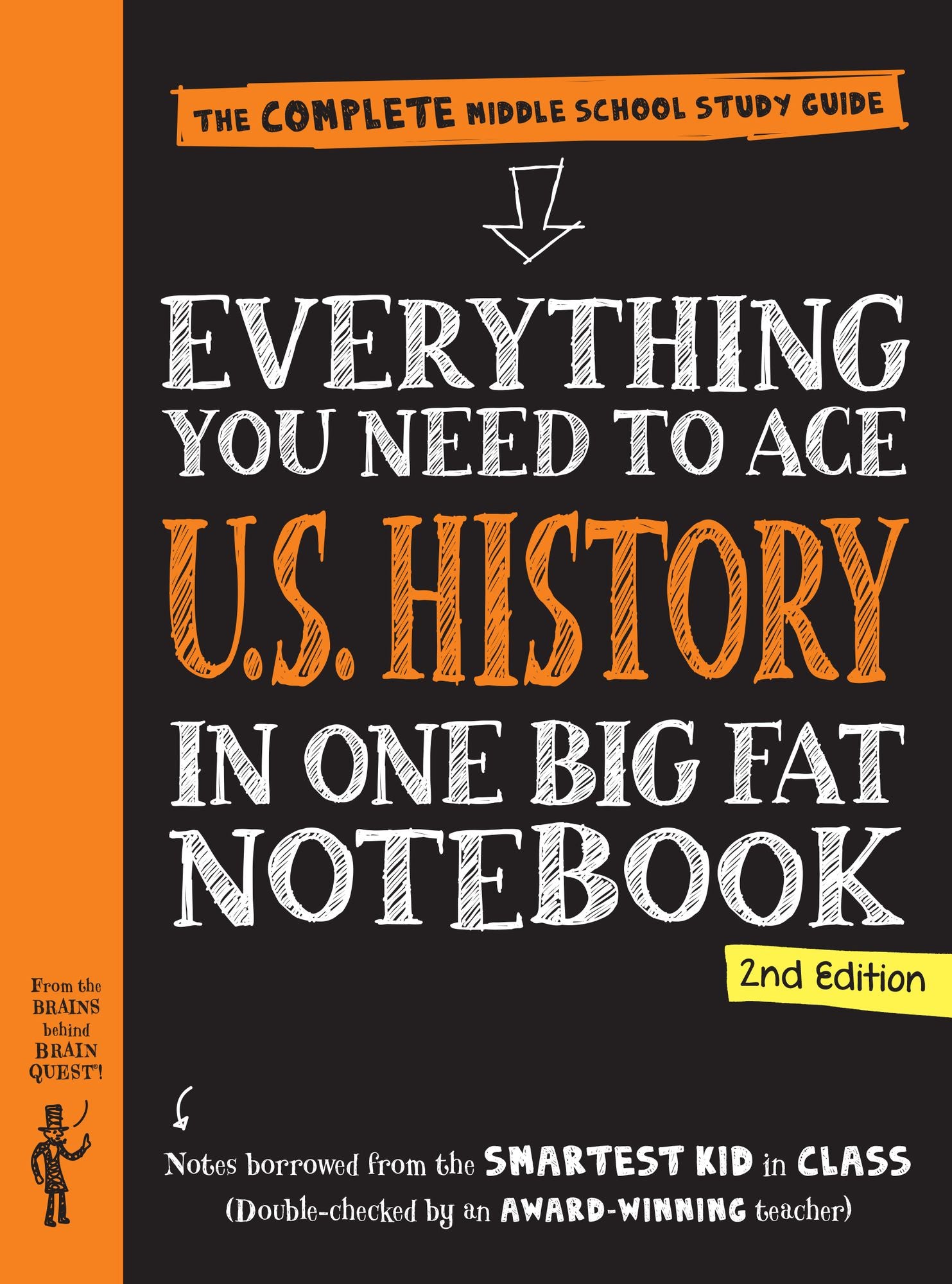 Everything You Need to Ace U.S. History in One Big Fat Notebook, 2nd Edition: The Complete Middle School Study Guide