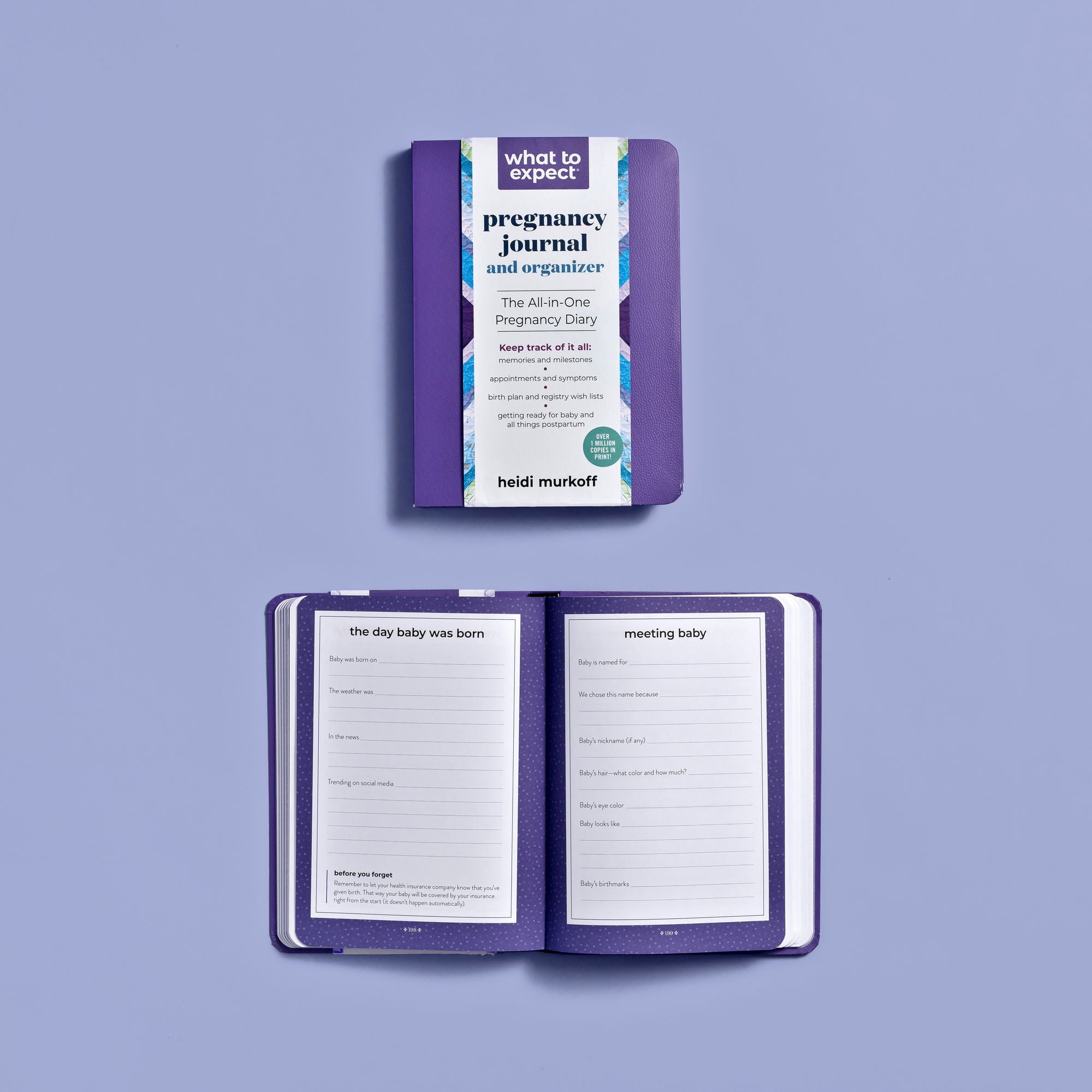 What to Expect Pregnancy Journal and Organizer: The All-in-One Pregnancy Diary