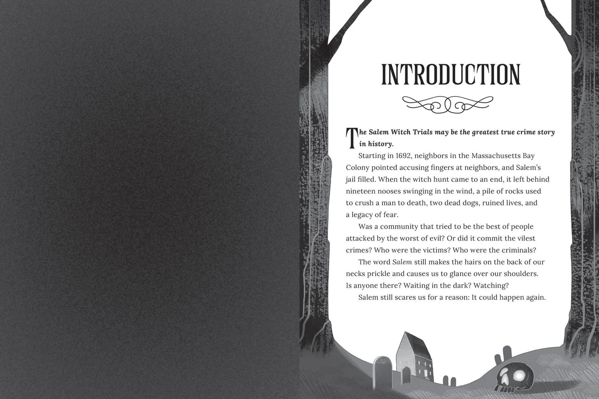 Did You Hear What Happened in Salem?: The Witch Trials of 1692