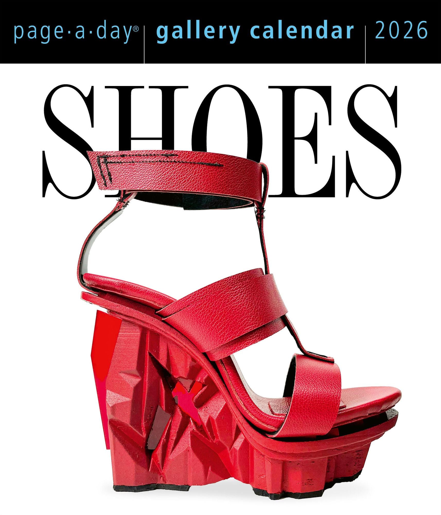 Shoes Page-A-Day Gallery Calendar 2026: Every Day a New Pair to Indulge the Shoe Lover's Obsession