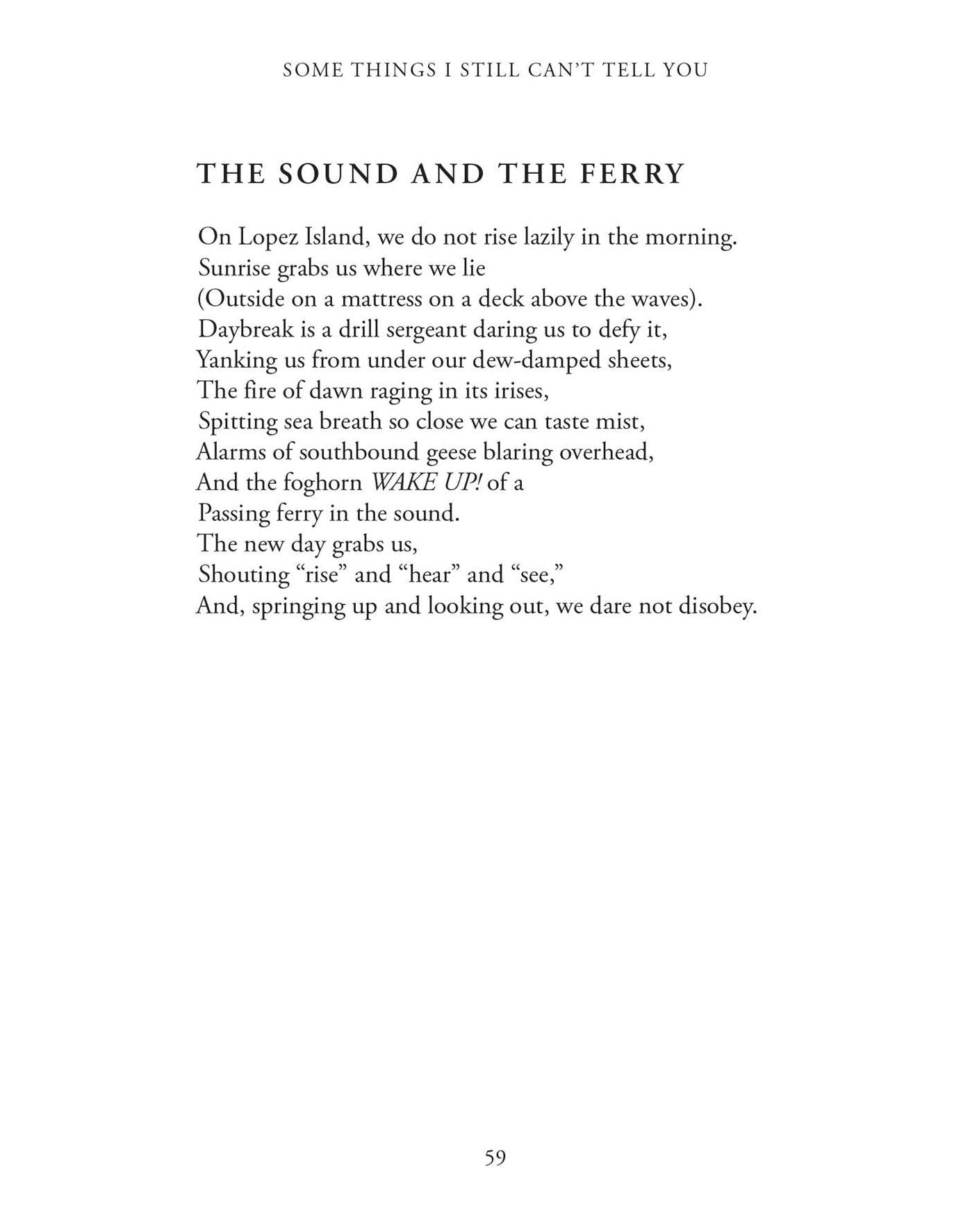 Some Things I Still Can't Tell You: Poems