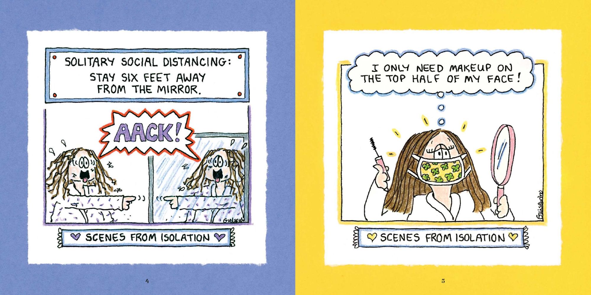 Scenes from Isolation