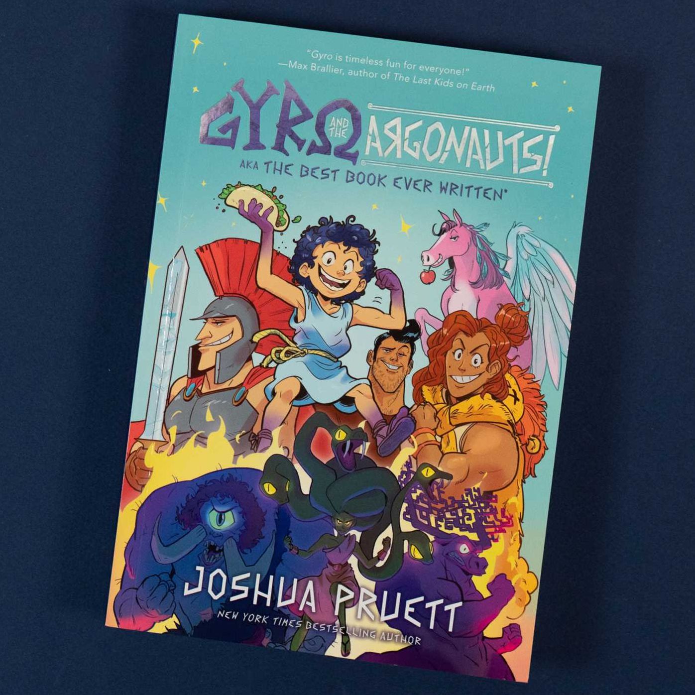 Gyro and the Argonauts! aka the BEST BOOK EVER WRITTEN*: *About a Kid Named After a Sandwich