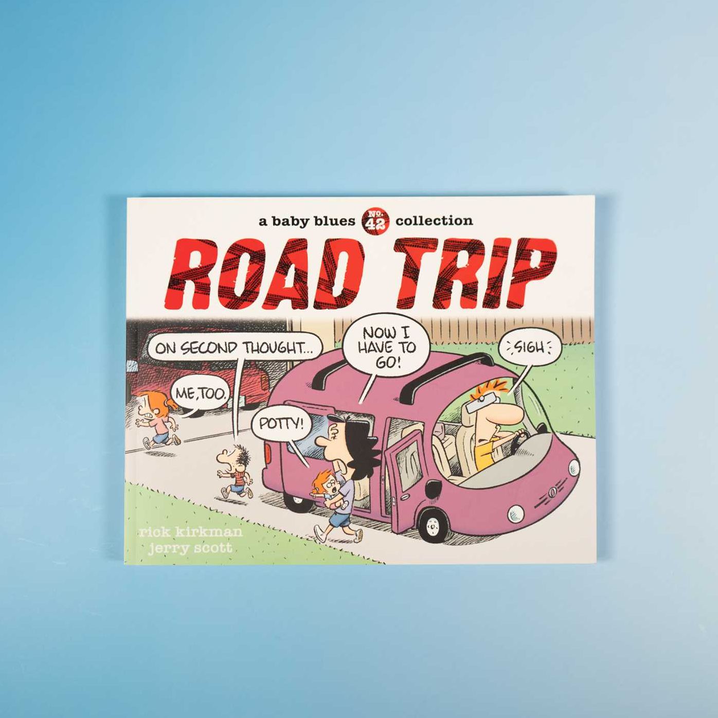 Road Trip: A Baby Blues Collection
