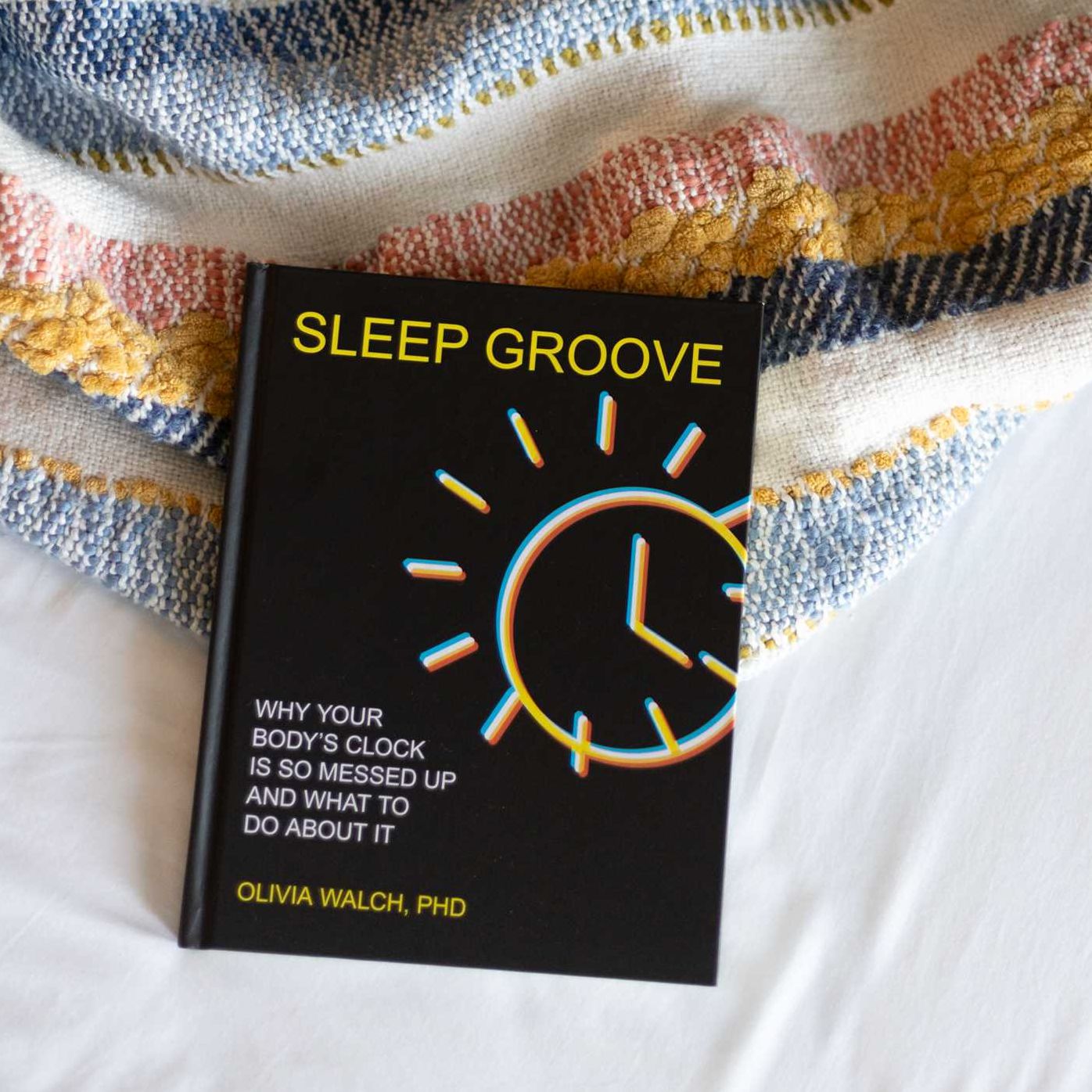 Sleep Groove: Why Your Body's Clock Is So Messed Up and What To Do About It