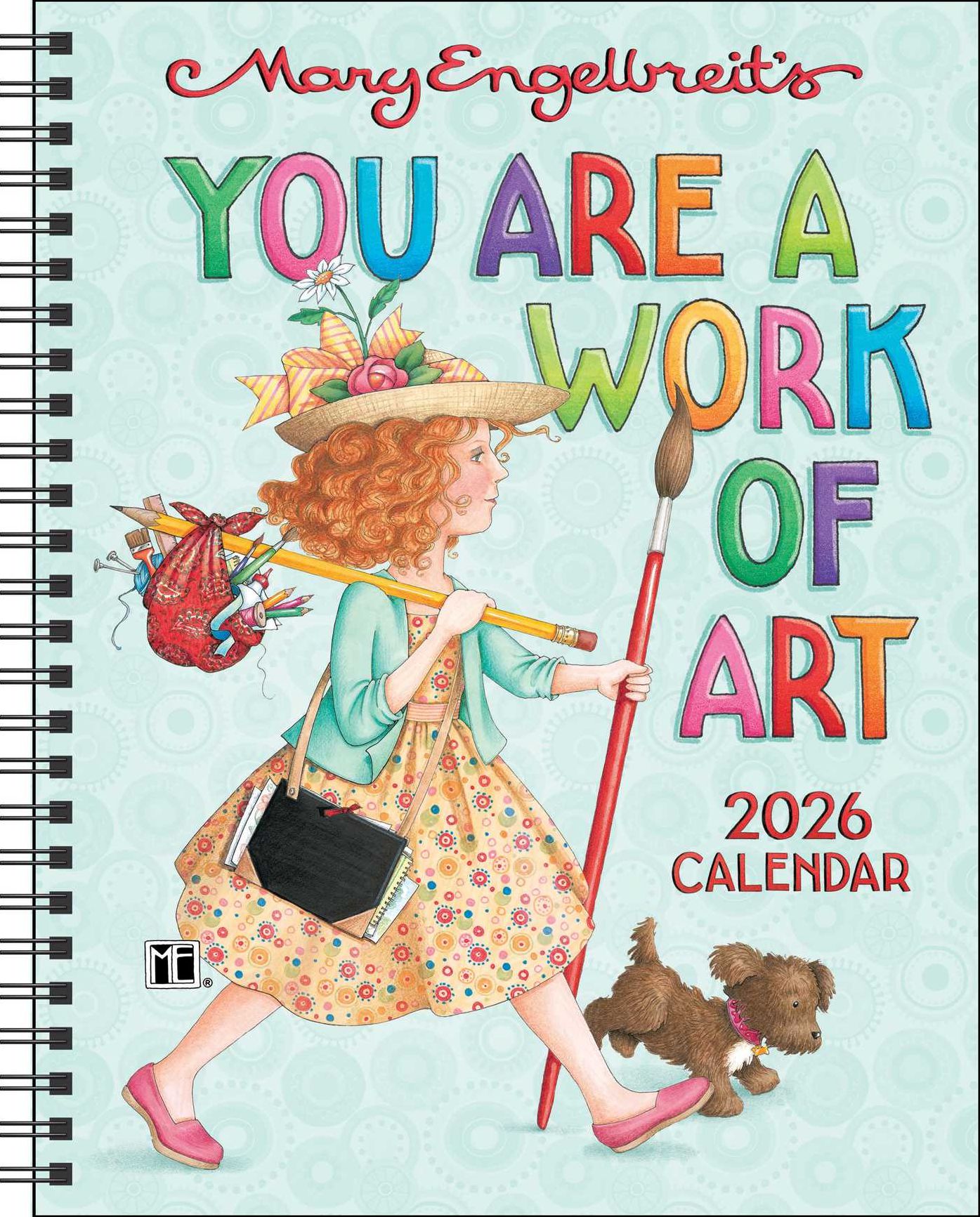 Mary Engelbreit's You Are a Work of Art 2026 Monthly/Weekly Planner Calendar
