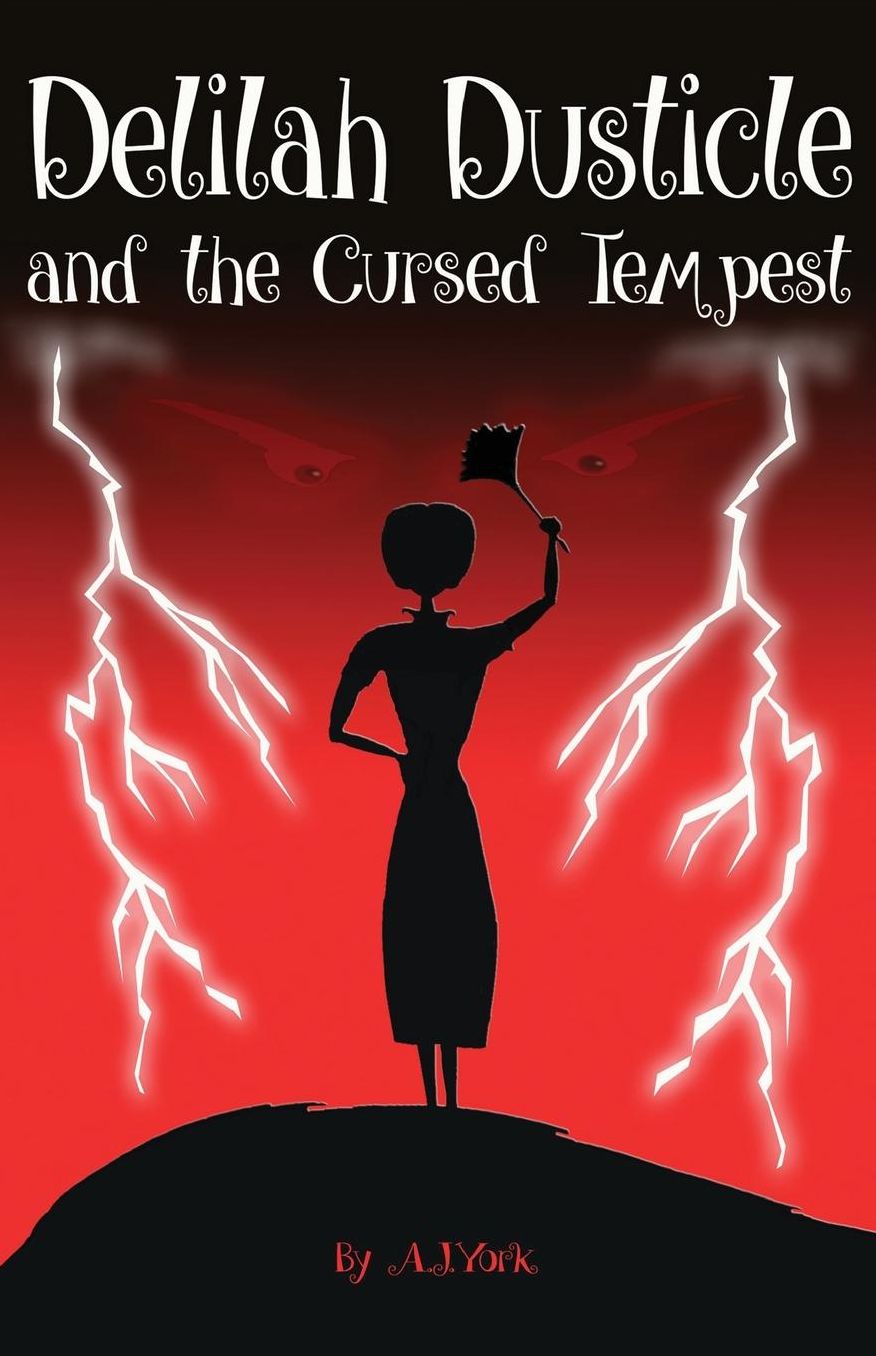 Delilah Dusticle and the Cursed Tempest