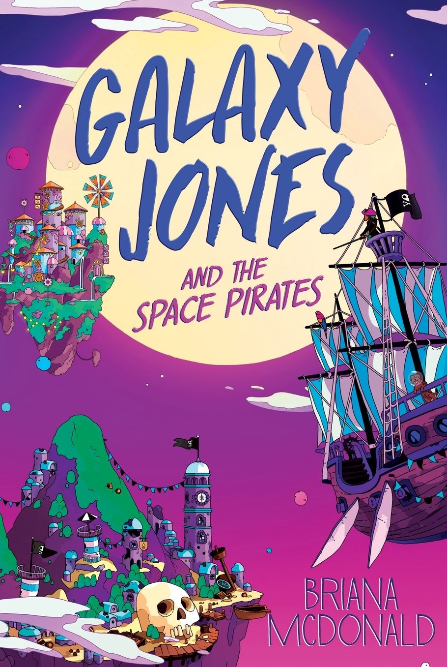 Galaxy Jones and the Space Pirates