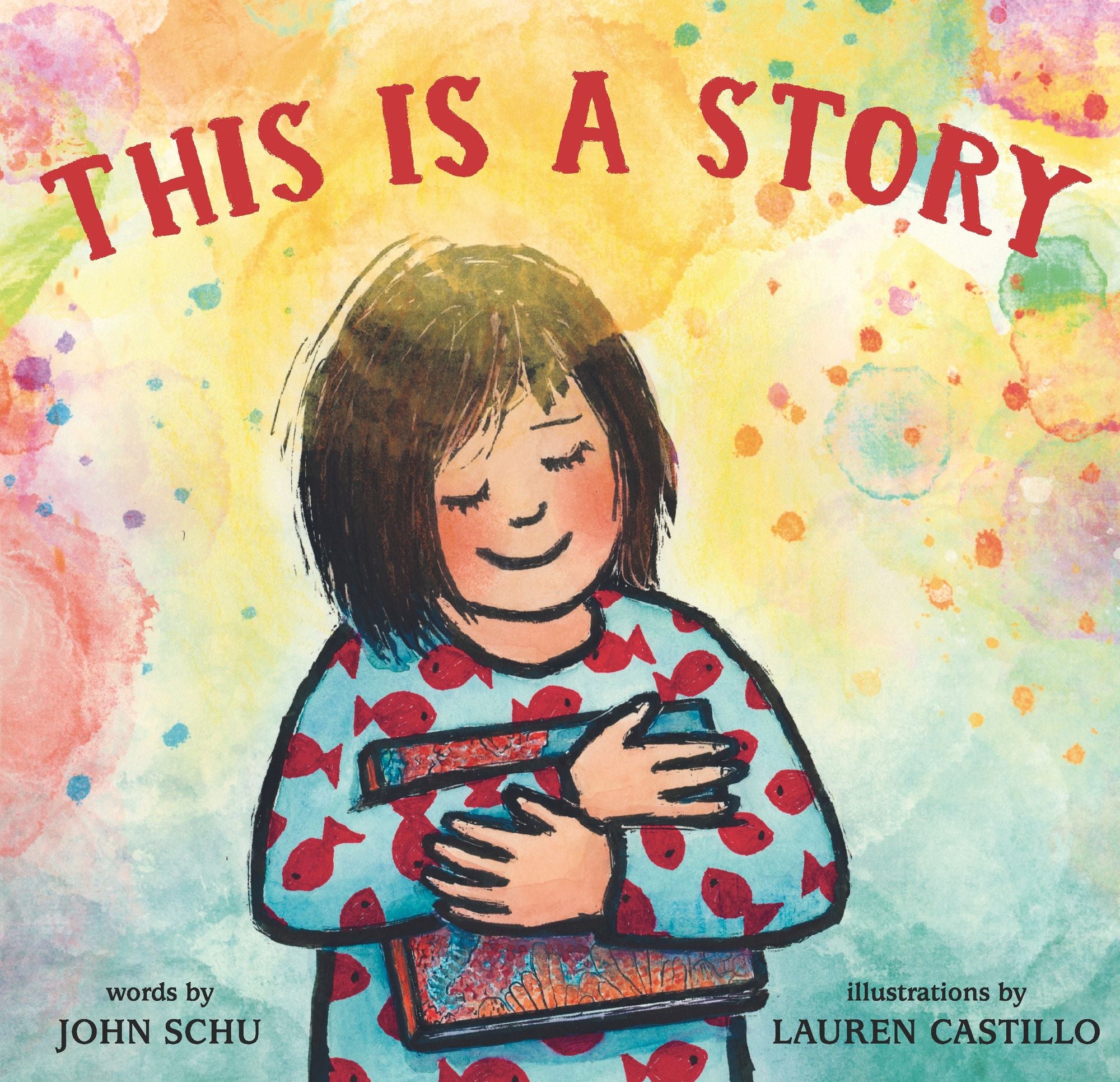 This Is a Story: (A Celebration of Books, Imagination, and the Library Experience for Kids Ages 4-8)