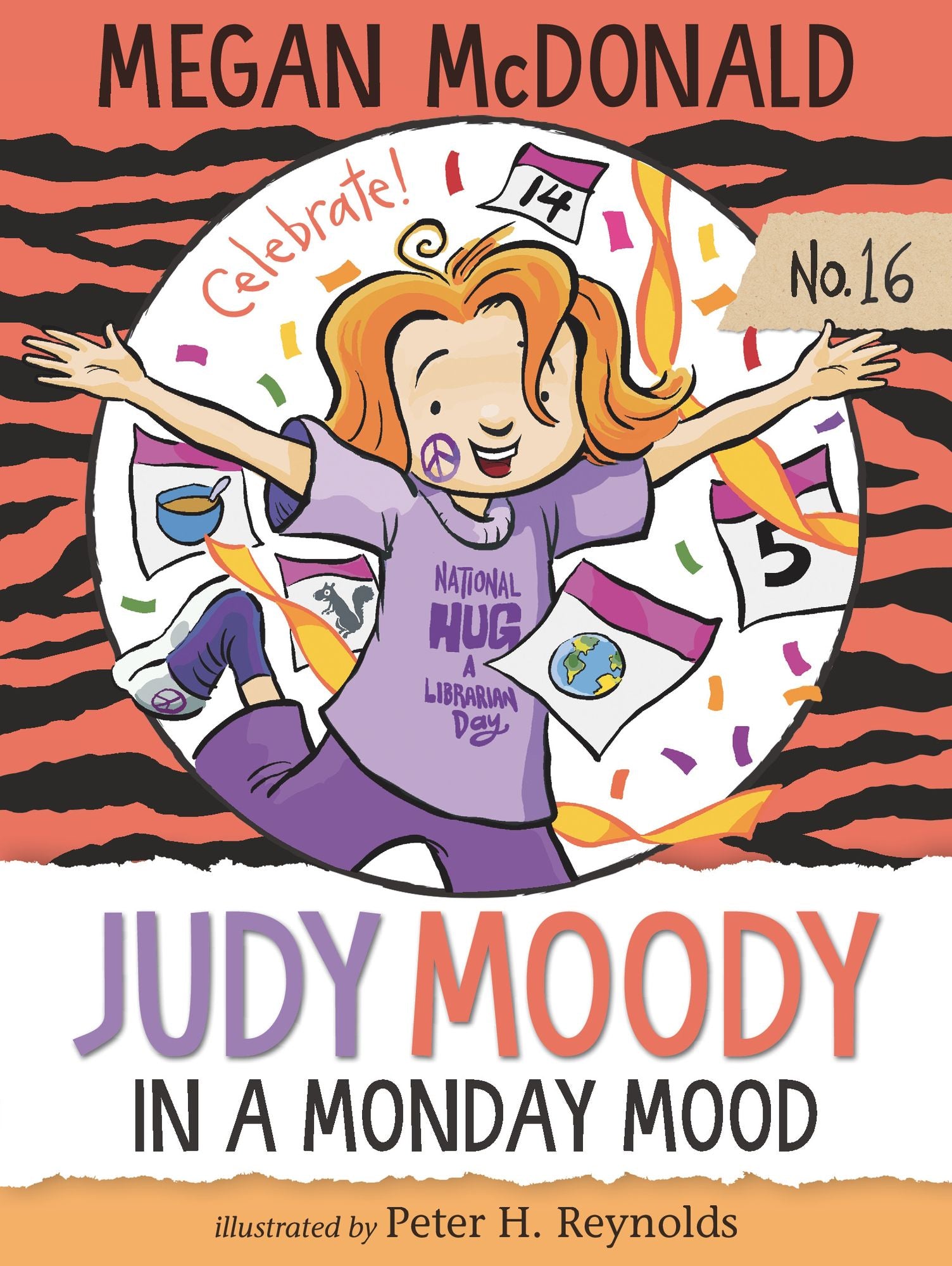Judy Moody: In a Monday Mood (Judy Moody Series #16)