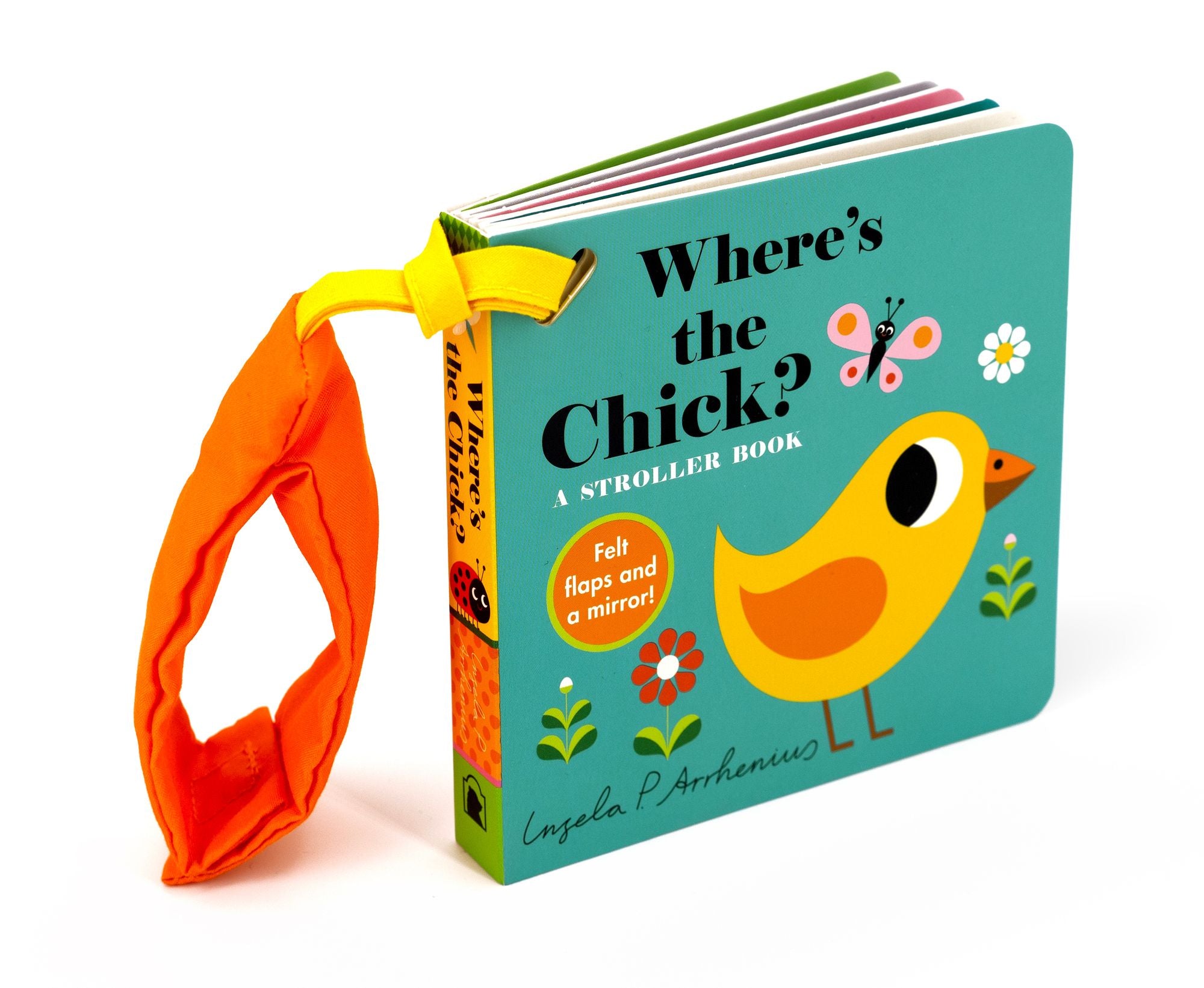 Where's the Chick?: A Stroller Book: (Springtime Baby Farm Animals - A Lift-the-Flap Book Featuring a Kitten, Lamb, Bunny & More: Cute Easter Basket Stuffer or First Birthday Gift)