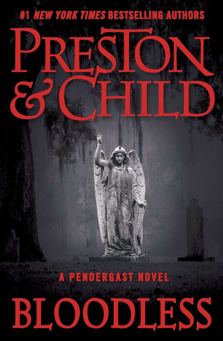 Bloodless (Pendergast Series #20)