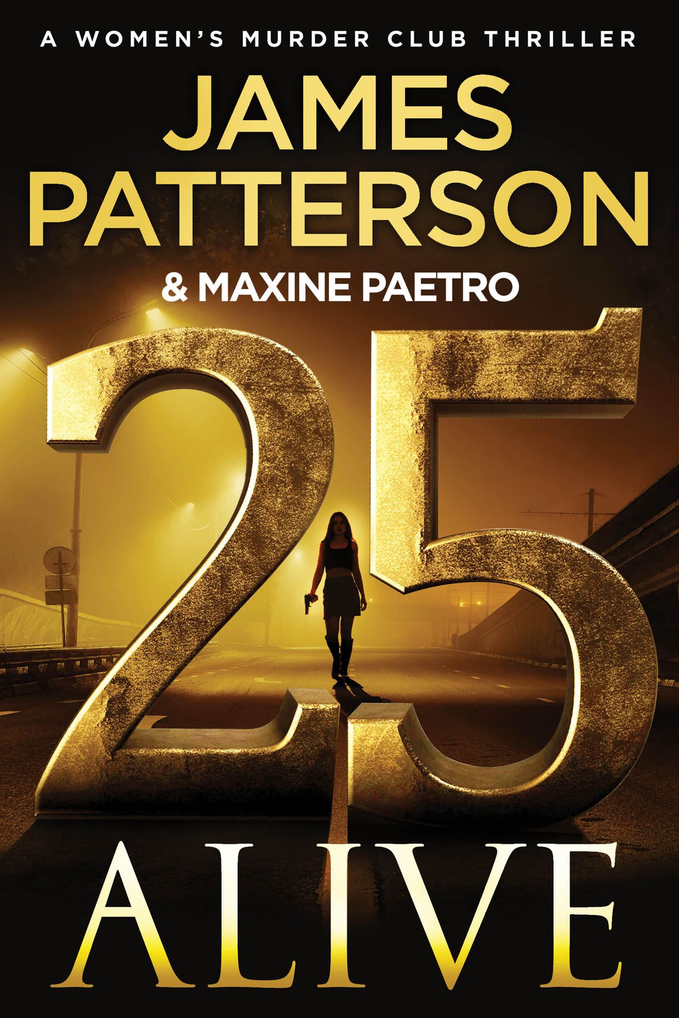 25 Alive: A Women's Murder Club Thriller