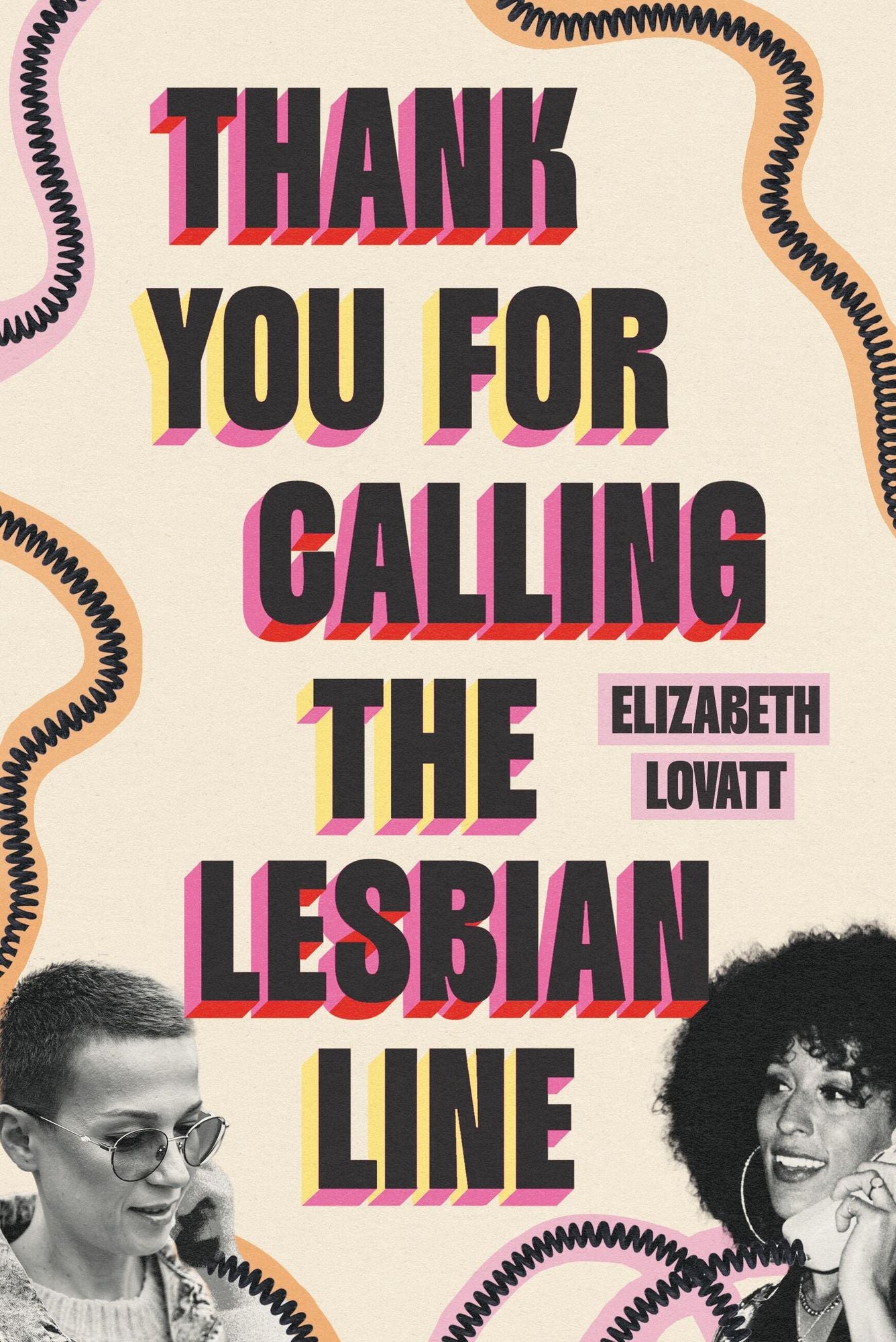 Thank You for Calling the Lesbian Line