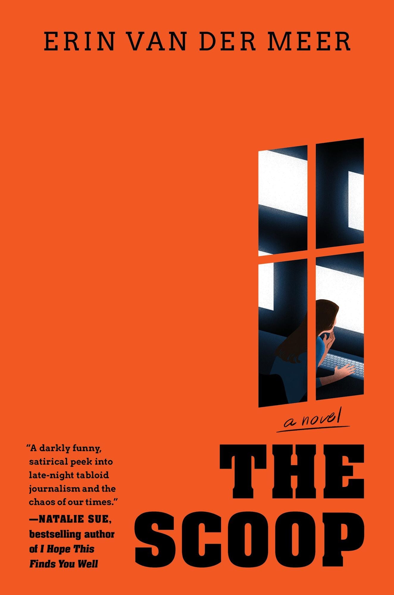 The Scoop: A Novel