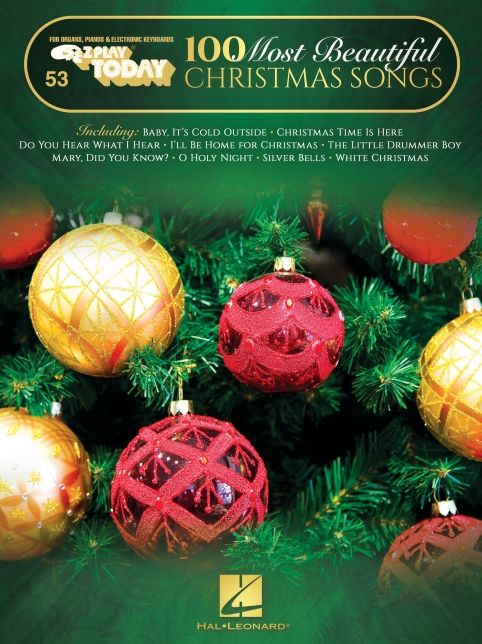 100 Most Beautiful Christmas Songs: E-Z Play Today #53 Songbook with Large Easy-to-Read Notation and Lyrics