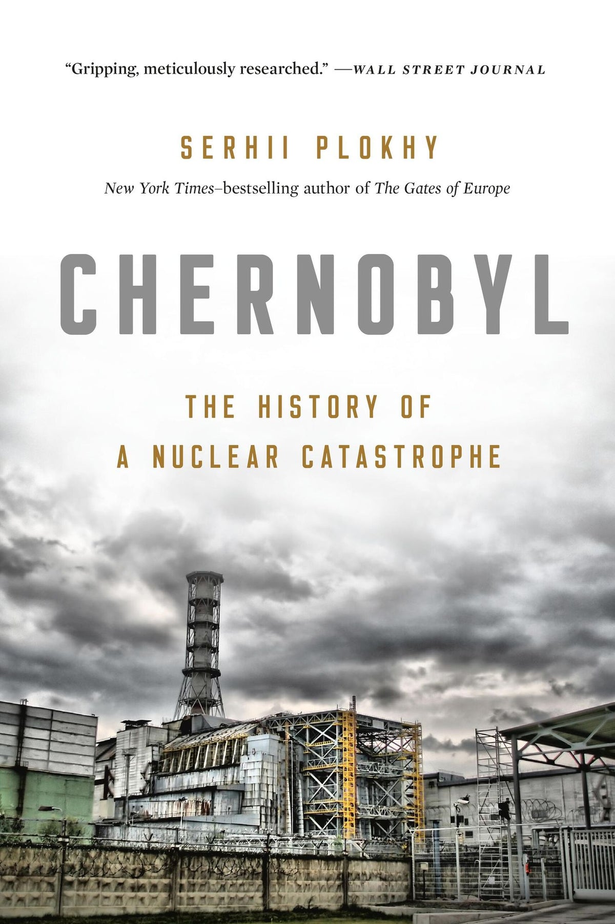 Chernobyl: The History of a Nuclear Catastrophe