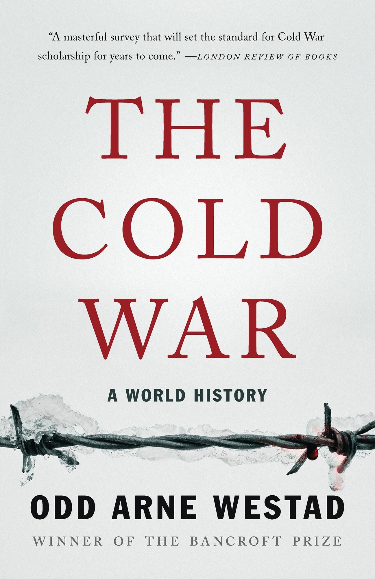 The Cold War: A World History