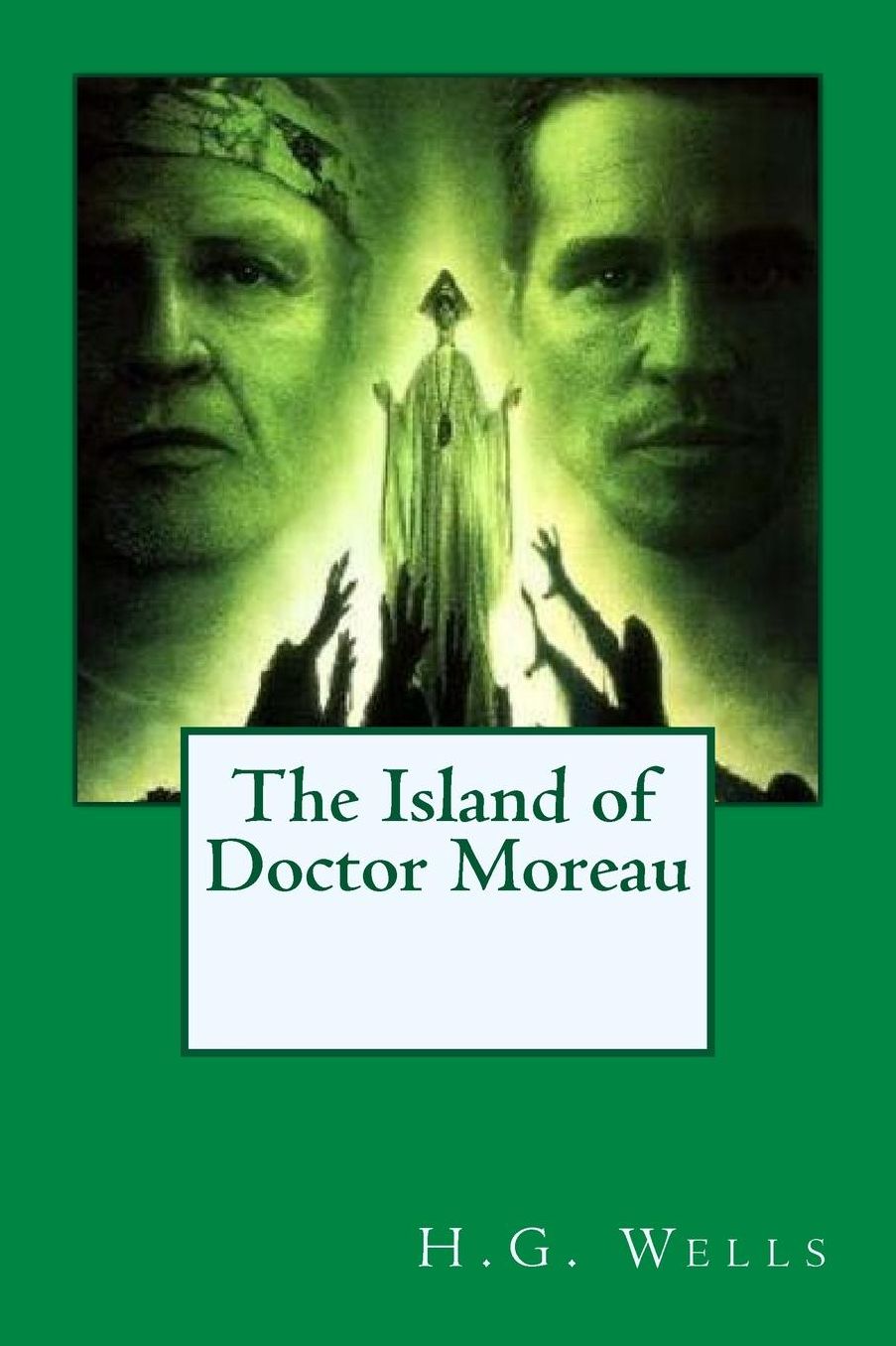 The Island of Doctor Moreau