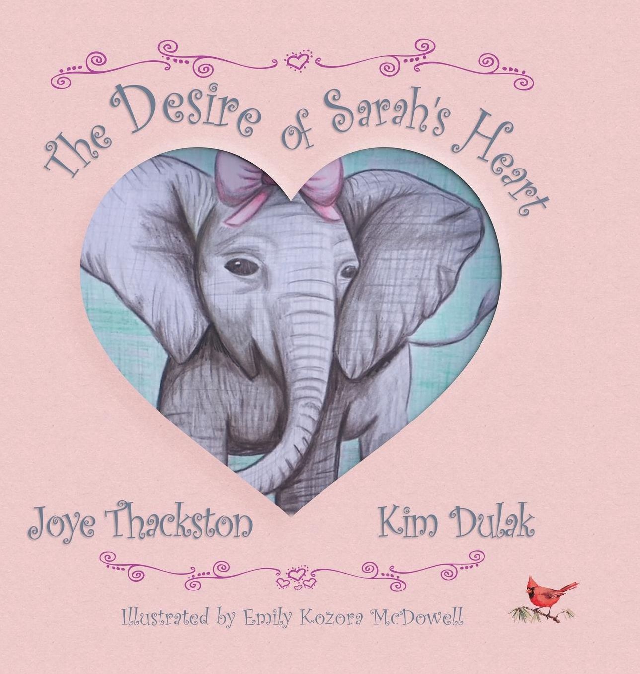 The Desire of Sarah"s Heart