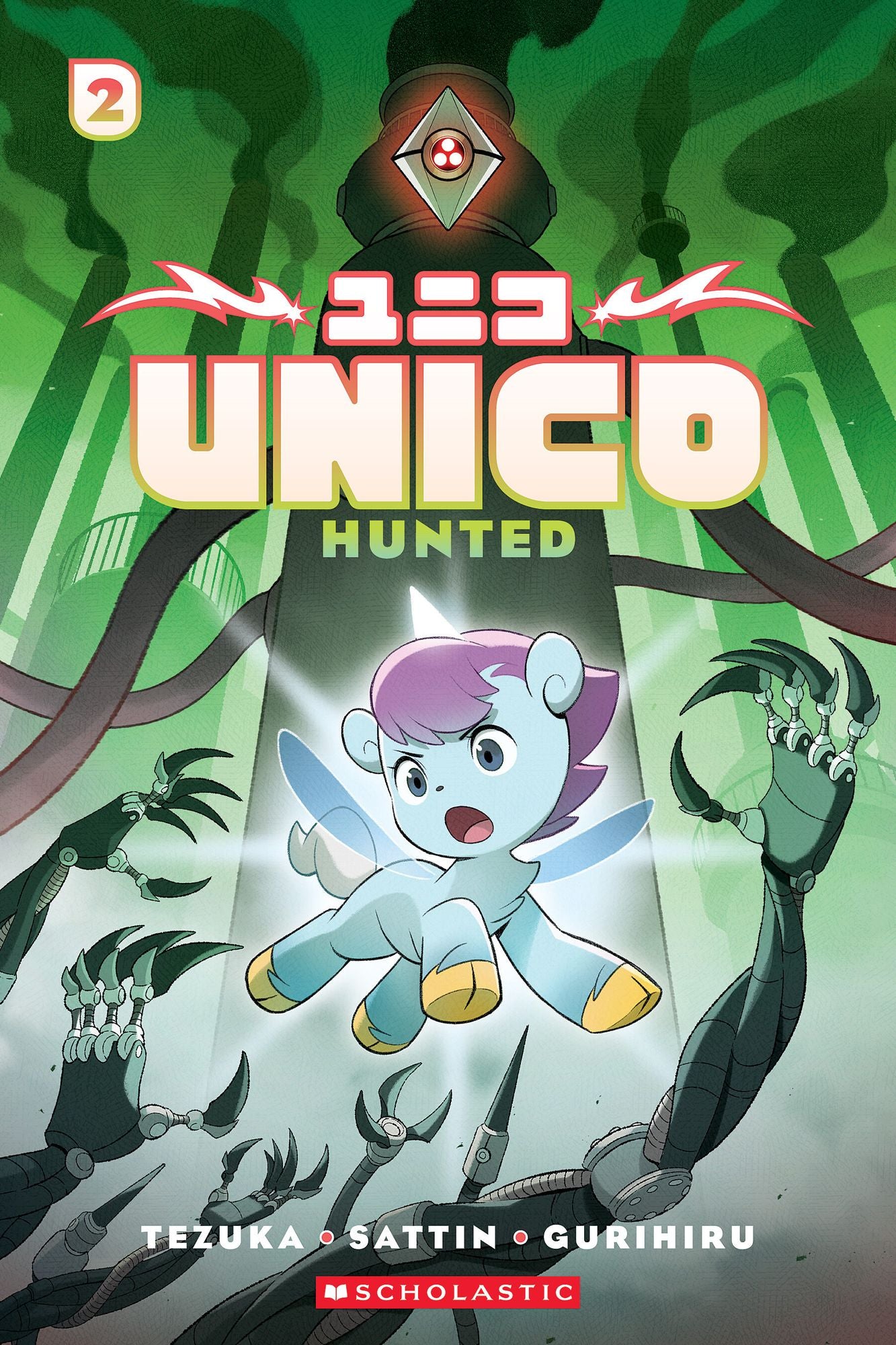 Unico: Hunted (Volume 2): An Original Manga