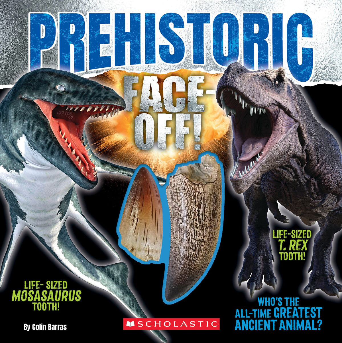 Prehistoric Face-Off! (Face-Off book with replica teeth)