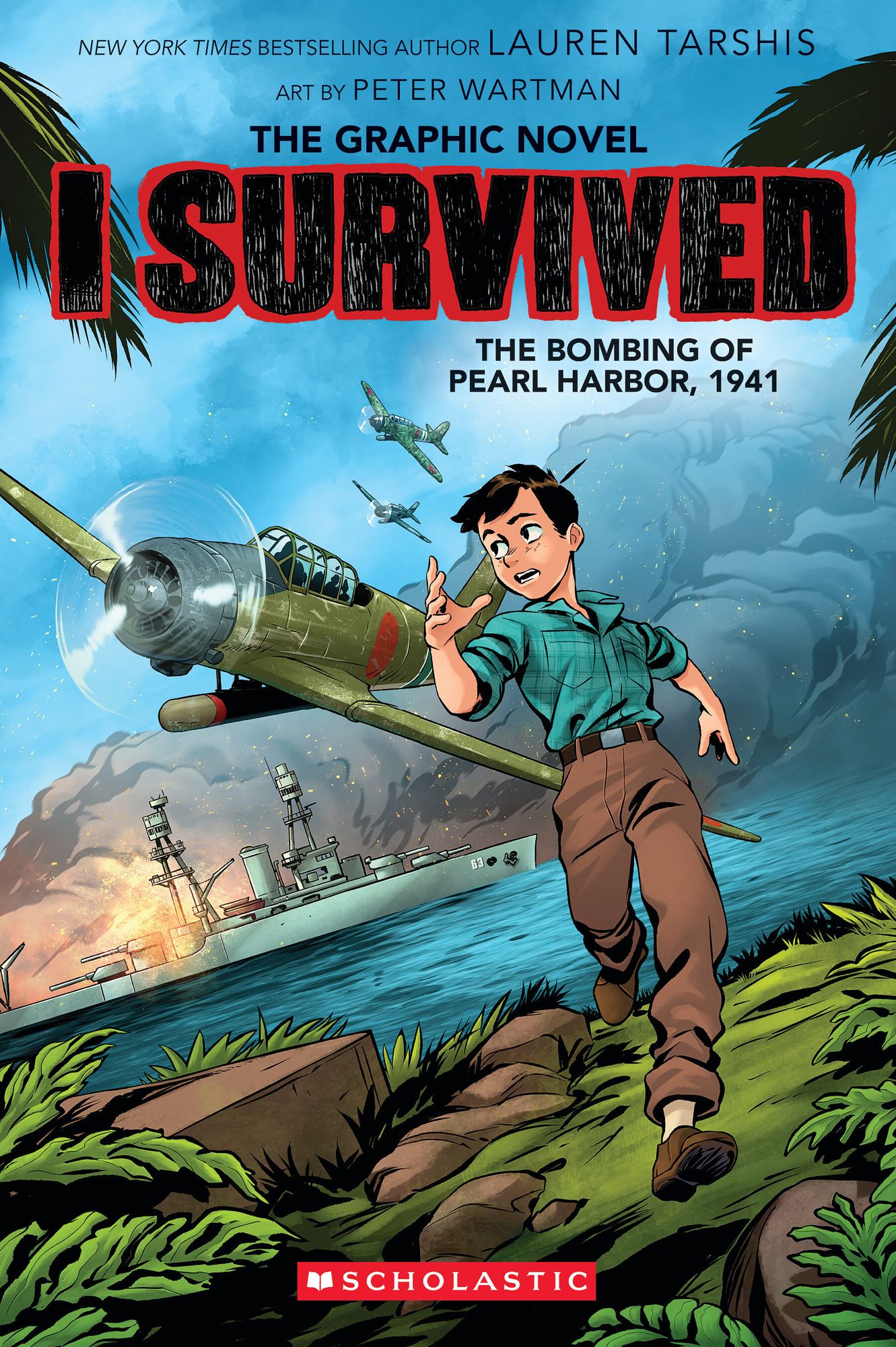 I Survived the Bombing of Pearl Harbor, 1941 (I Survived Graphic Novel #14)