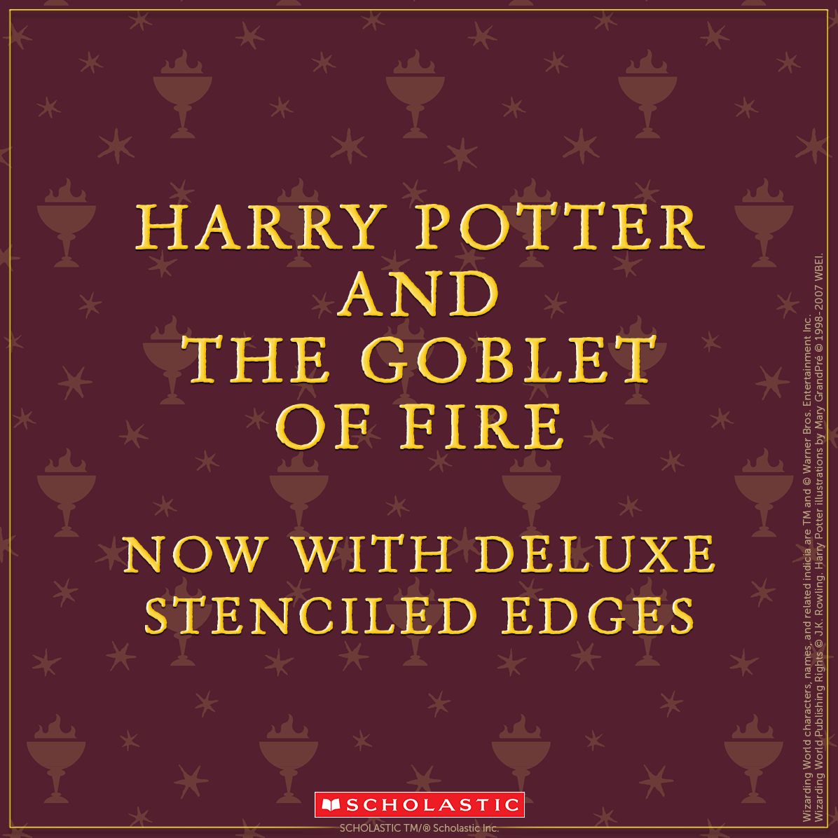Harry Potter and the Goblet of Fire (Stenciled Edges) (Harry Potter, Book 4)