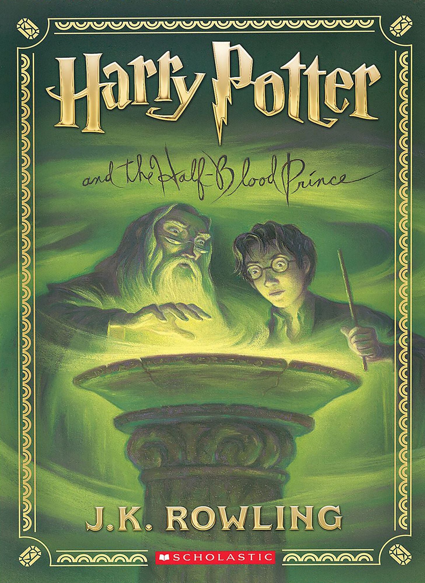 Harry Potter and the Half-Blood Prince (Stenciled Edges) (Harry Potter, Book 6)