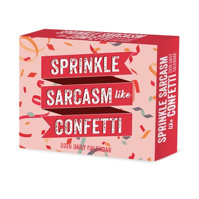 Sprinkle Sarcasm Like Confetti 2026 Box Calendar