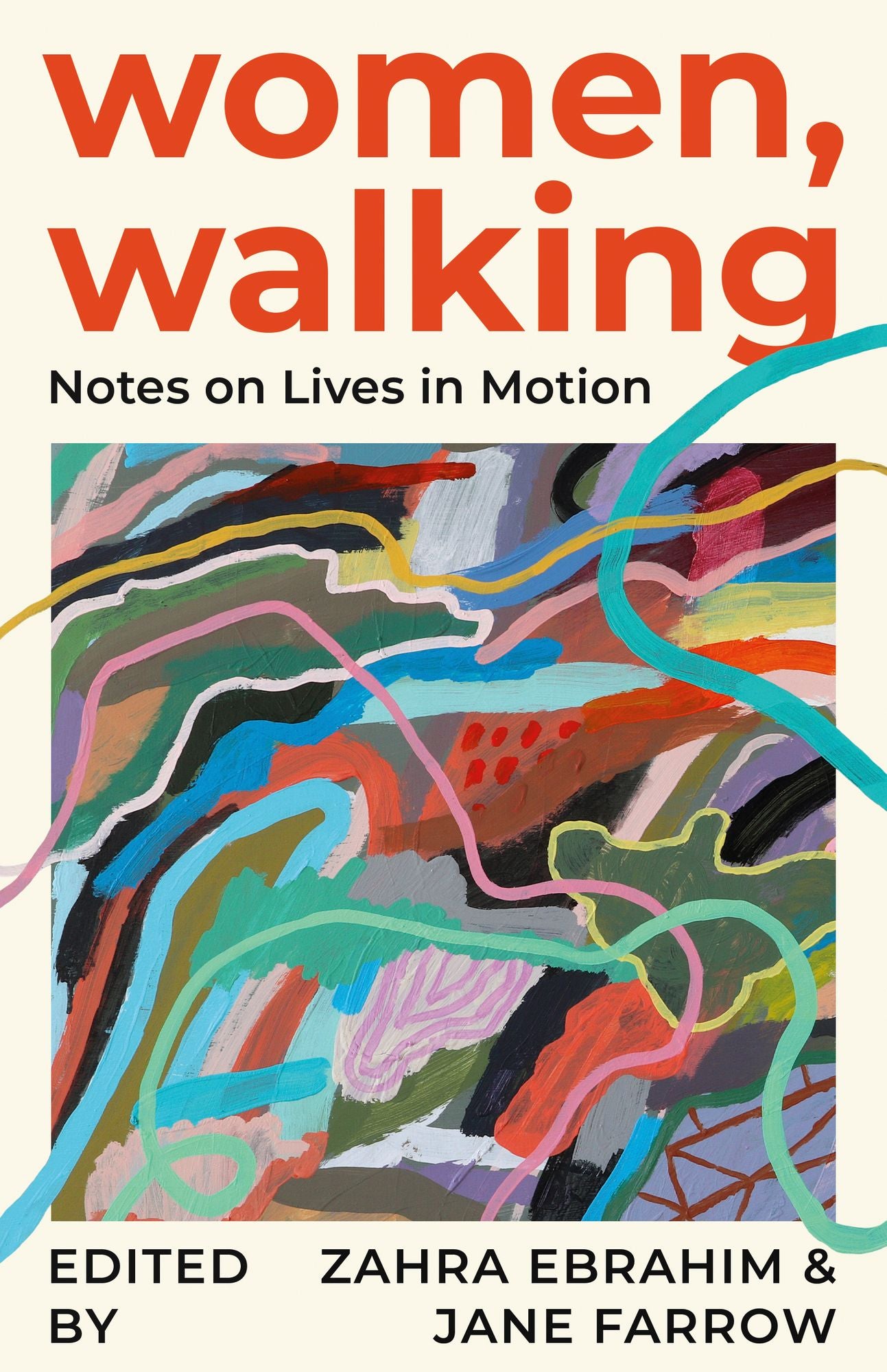 Women, Walking: Notes on Lives in Motion