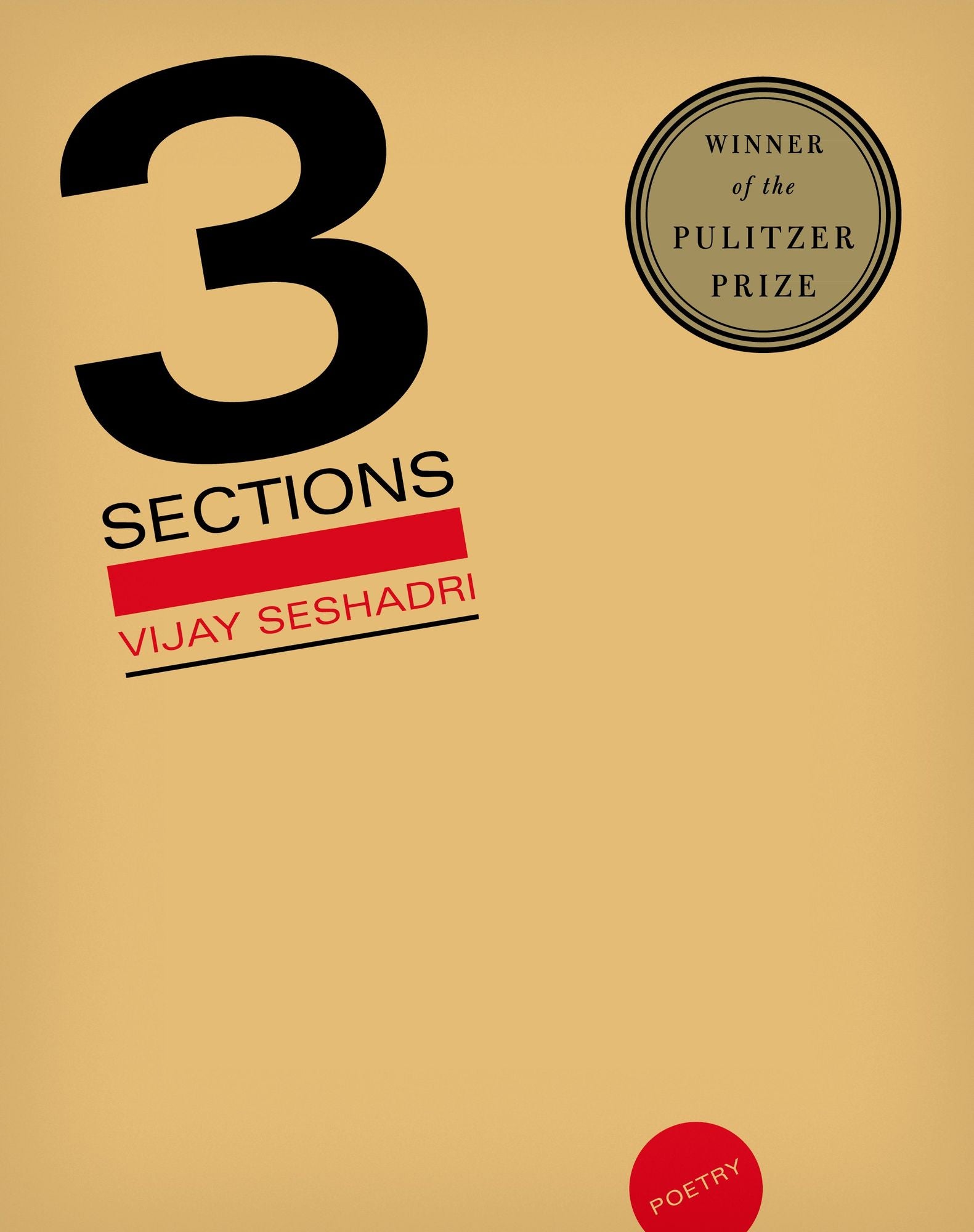 3 Sections (Pulitzer Prize Winner)