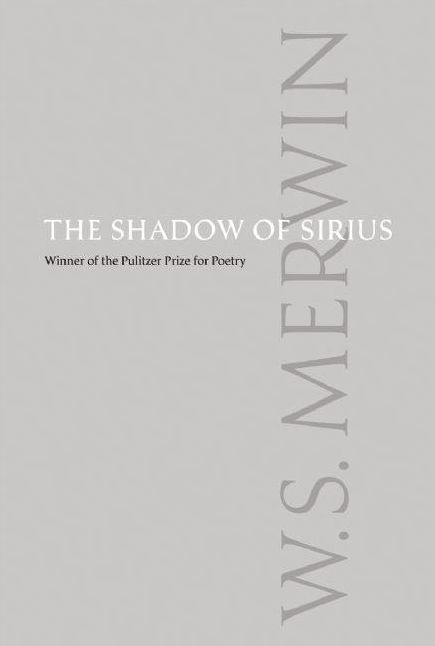 The Shadow of Sirius (Pulitzer Prize Winner)