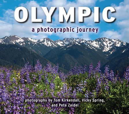 Olympic: A Photographic Journey