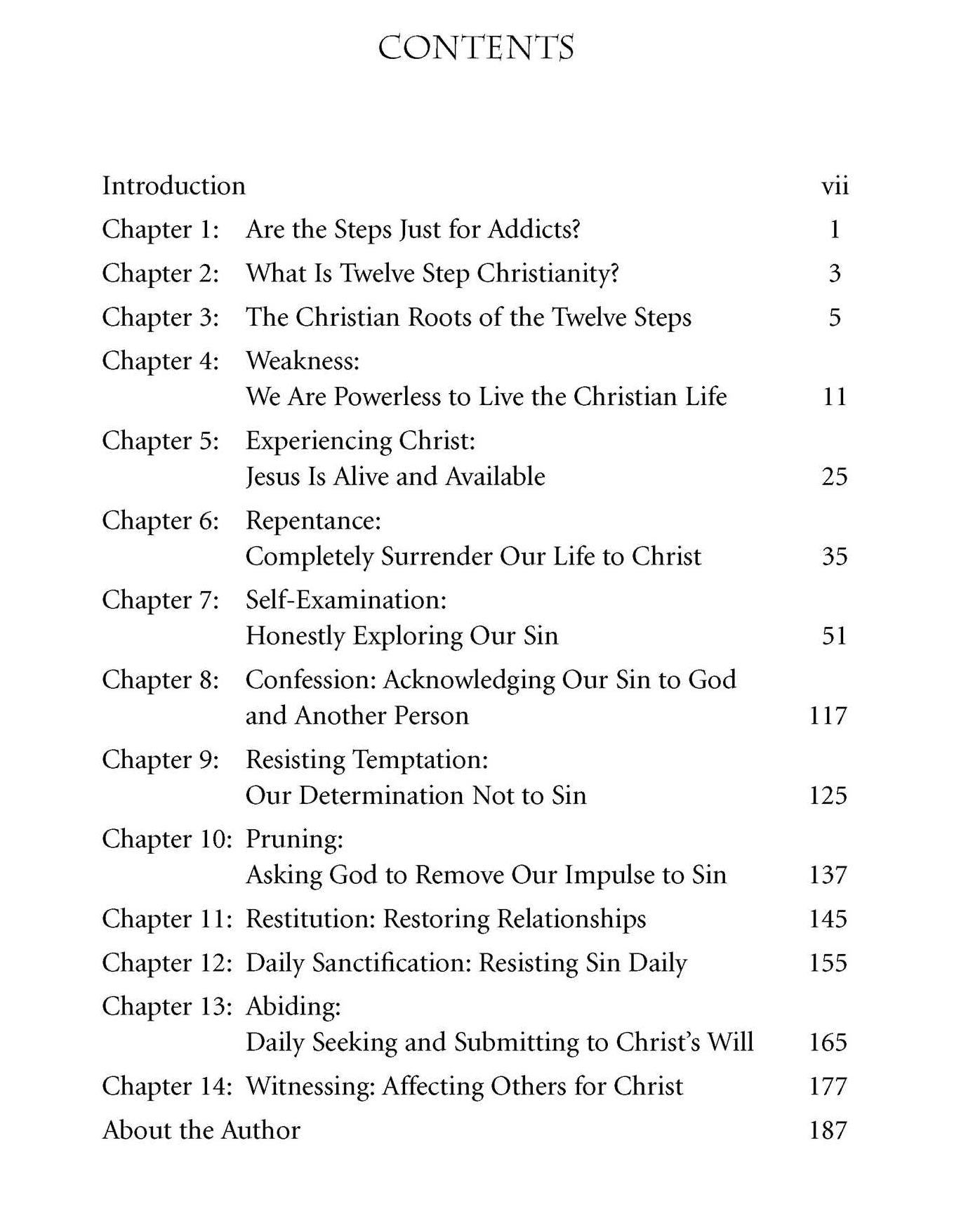 Twelve Step Christianity: The Christian Roots & Application of the Twelve Steps