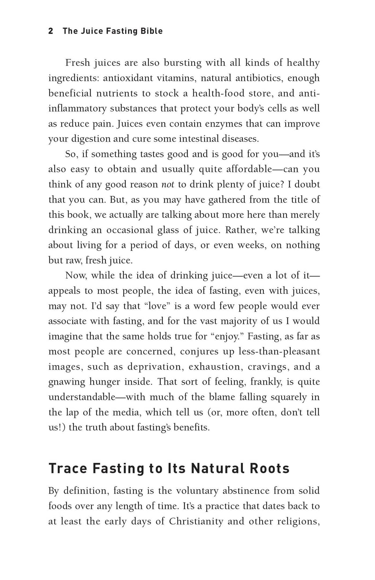 The Juice Fasting Bible: Discover the Power of an All-Juice Diet to Restore Good Health, Lose Weight and Increase Vitality
