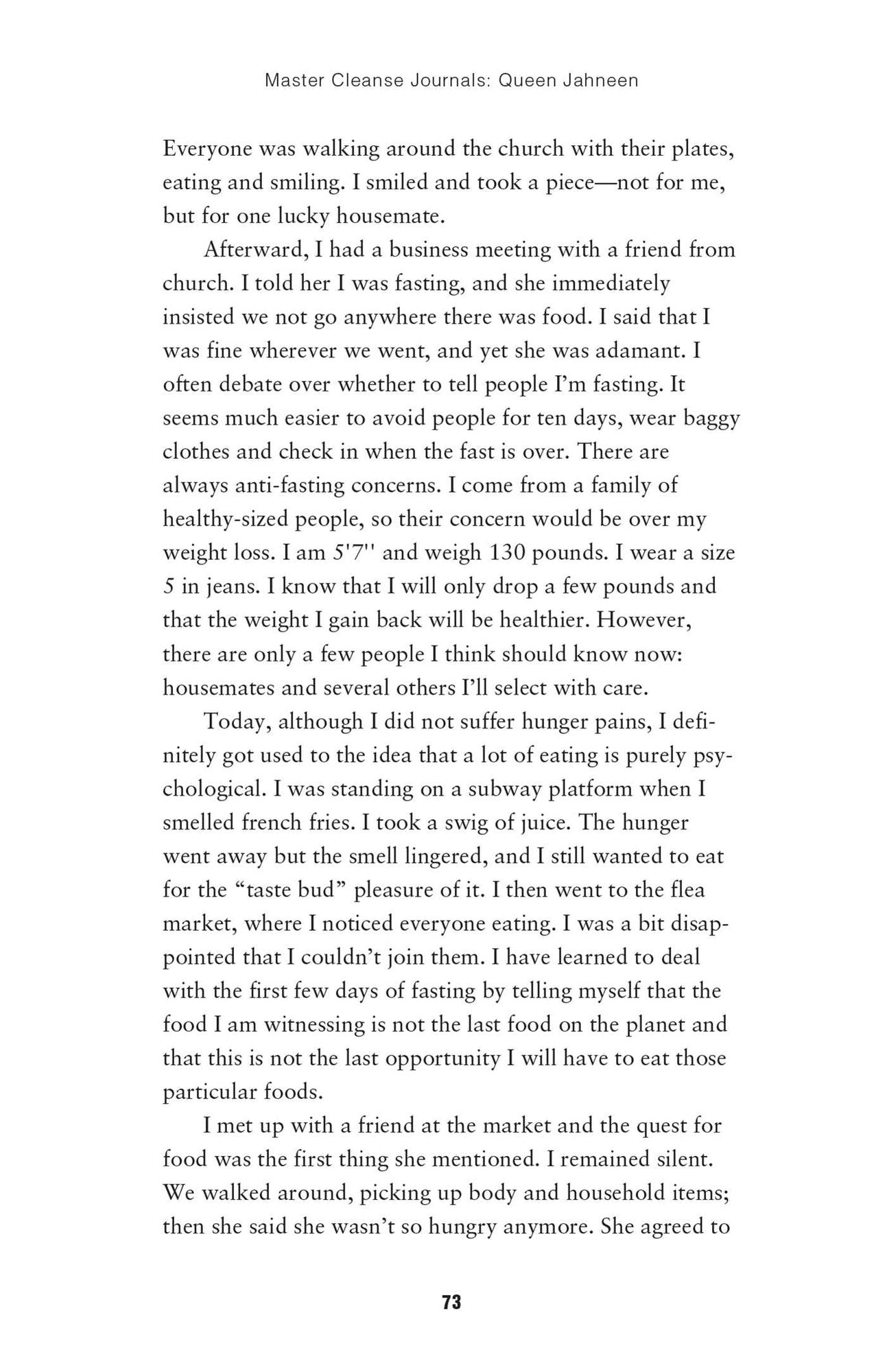 The Master Cleanse Experience: Day-to-Day Accounts of What to Expect and How to Succeed on the Lemonade Diet