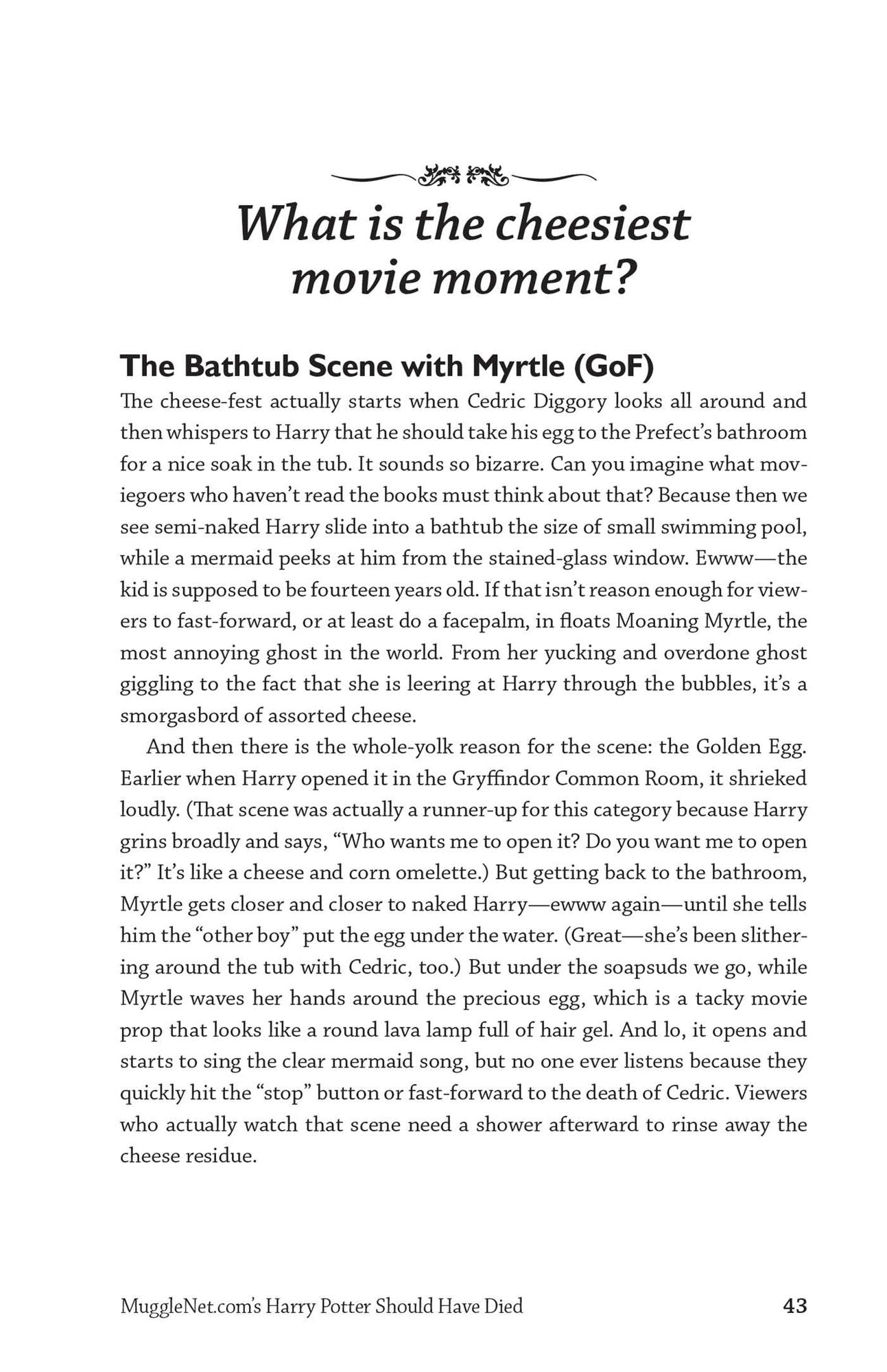 Mugglenet.com's Harry Potter Should Have Died: Controversial Views from the #1 Fan Site