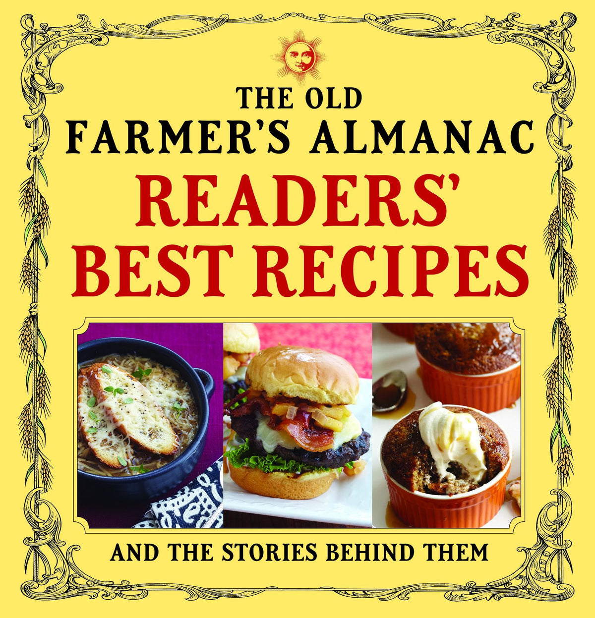 The Old Farmer's Almanac Readers' Best Recipes: and the Stories Behind Them