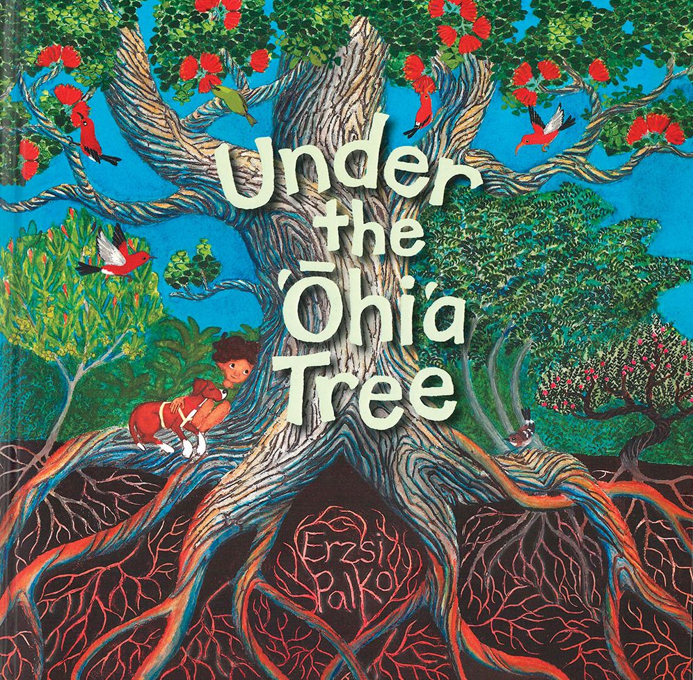 Under the Ohia Tree