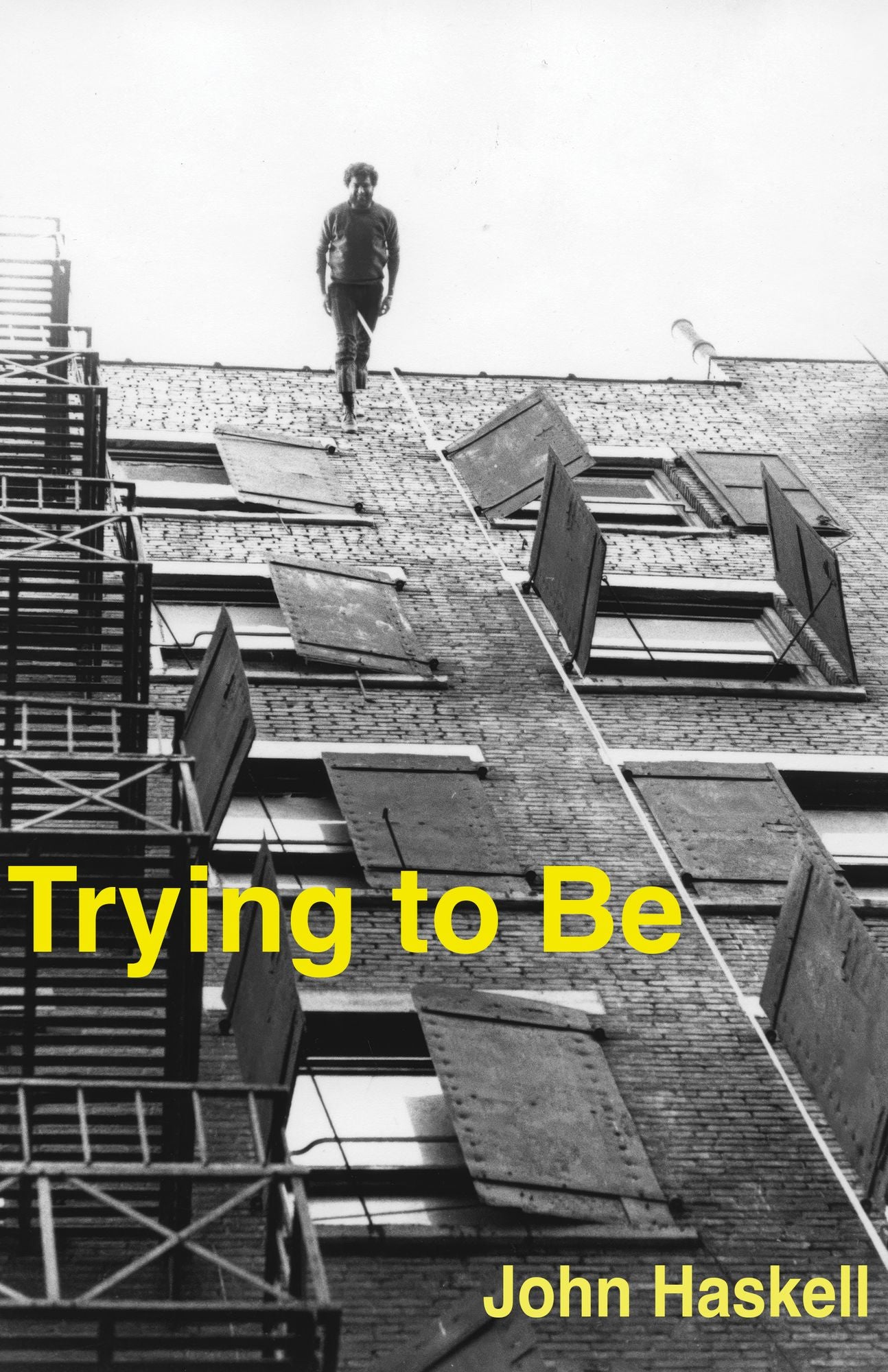 Trying to Be: A Collection