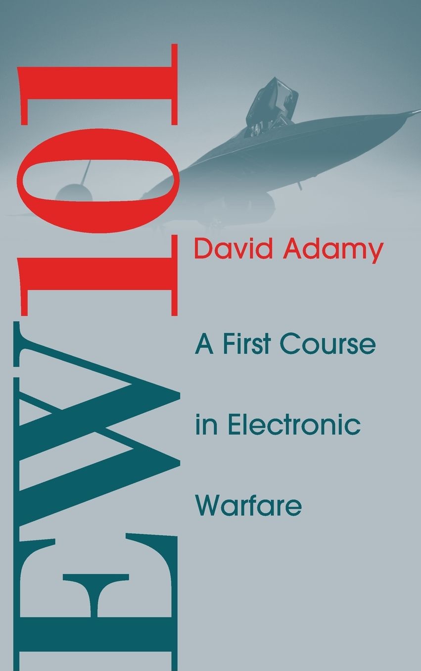 EW 101: A First Course in Electronic Warfare